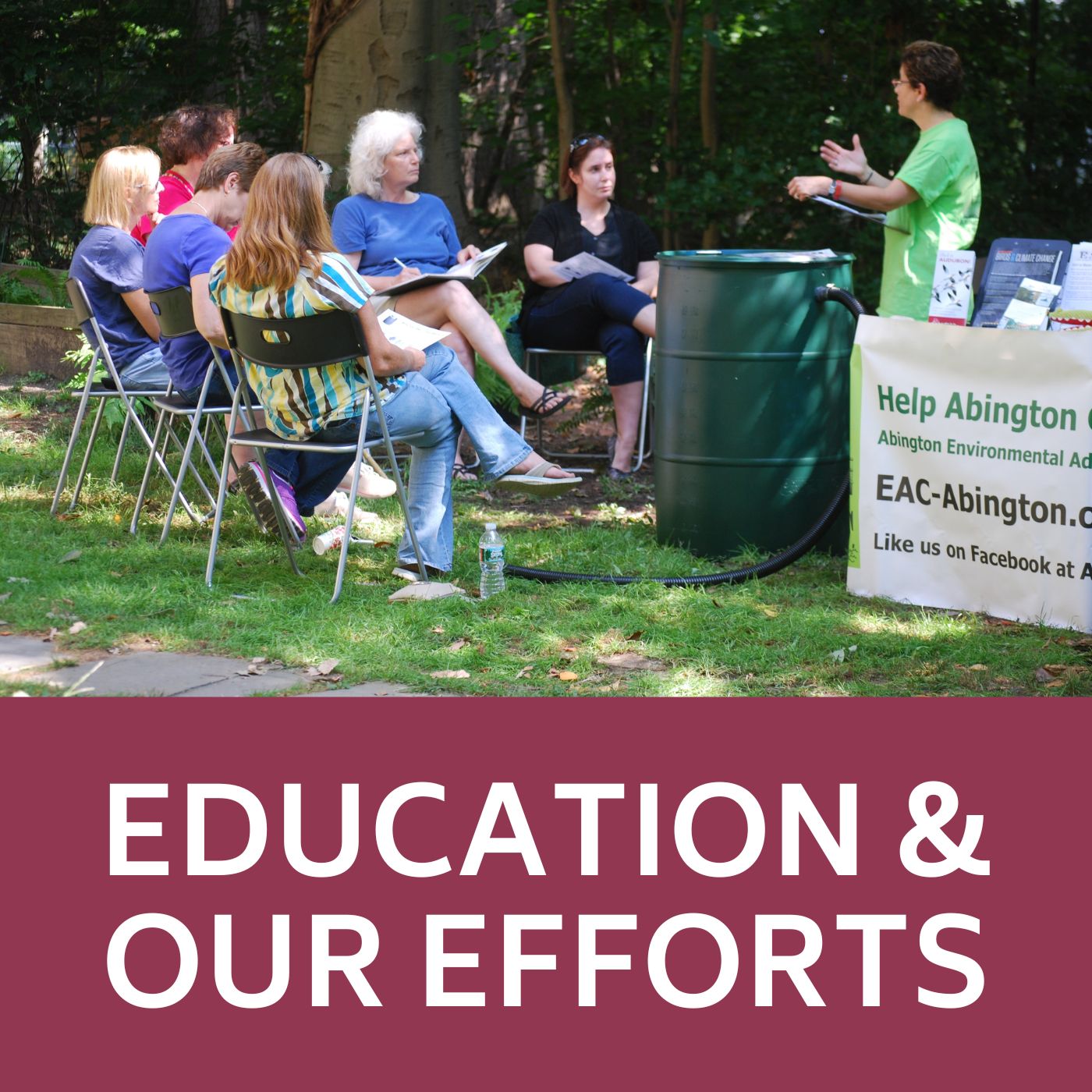 Education and Our Efforts icon that is an image of rain barrel workshop that redirection to EAC education and our efforts materials.